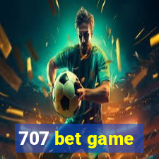 707 bet game